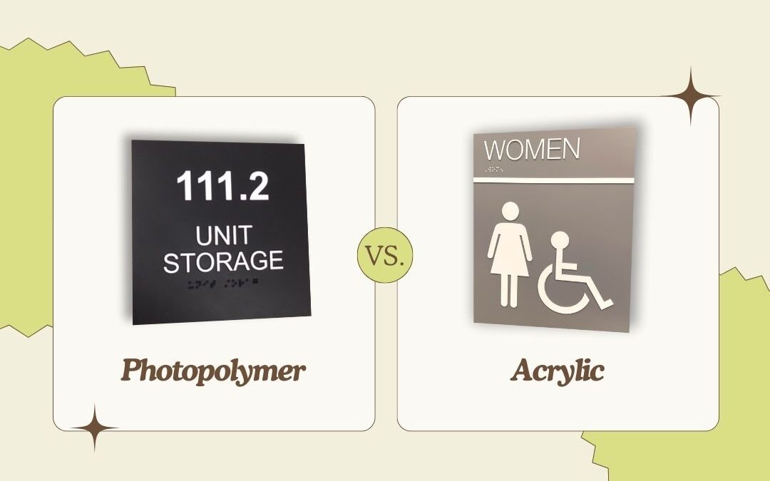 Photopolymer vs. Acrylic ADA Braille Signs in Schools